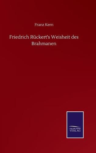 Cover image for Friedrich Ruckert's Weisheit des Brahmanen