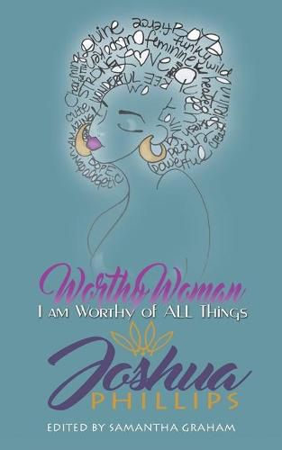 Cover image for Worthy Woman: I Am Worthy of All Things