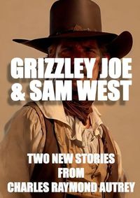 Cover image for Grizzley Joe and Sam West