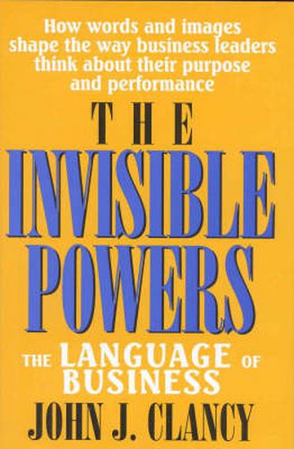 The Invisible Powers: The Language of Business