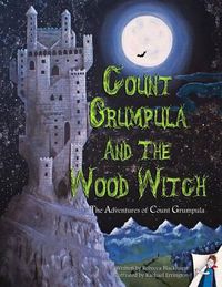 Cover image for Count Grumpula and the Wood Witch