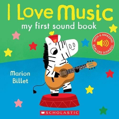I Love Music: My First Sound Book: My First Sound Book