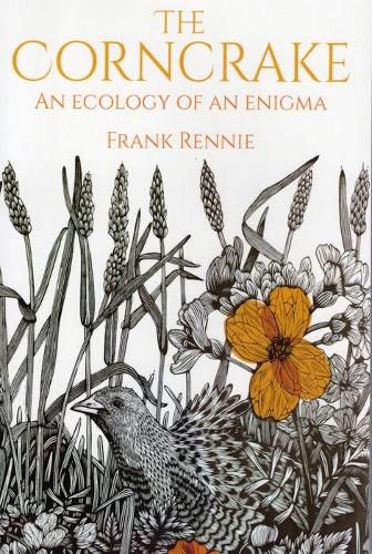 Cover image for The Corncrake: An Ecology of an Enigma