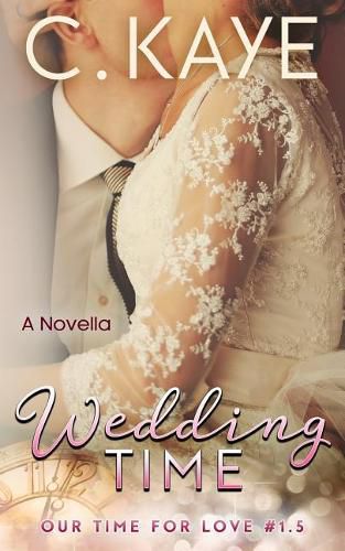 Cover image for Wedding Time: A Novella