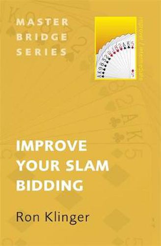 Cover image for Improve Your Slam Bidding