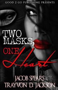 Cover image for Two Masks One Heart