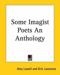 Cover image for Some Imagist Poets An Anthology