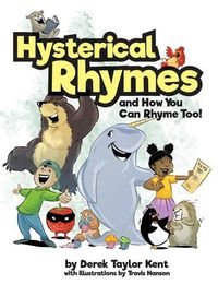 Cover image for Hysterical Rhymes and How You Can Rhyme Too!