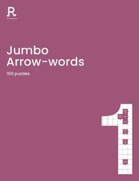 Cover image for Jumbo Arrow words Book 1: an arrowwords book for adults containing 100 large puzzles