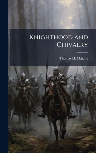 Cover image for Knighthood and Chivalry