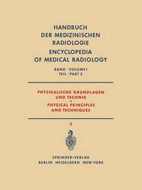 Cover image for Physikalische Grundlagen Und Technik Teil 2 / Physical Principles and Techniques Part 2