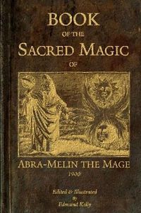 Cover image for Book of the Sacred Magic of Abra-Melin the Mage