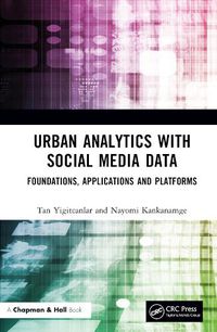 Cover image for Urban Analytics with Social Media Data: Foundations, Applications and Platforms