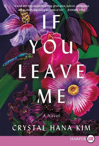 If You Leave Me: A Novel [Large Print]