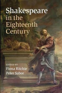Cover image for Shakespeare in the Eighteenth Century