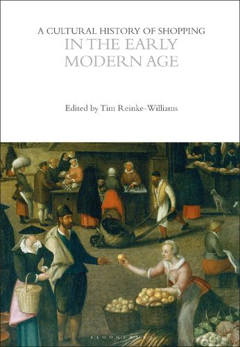 Cover image for A Cultural History of Shopping in the Early Modern Age