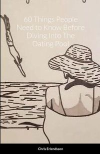 Cover image for 60 Things People Need to Know Before Diving Into The Dating Pool