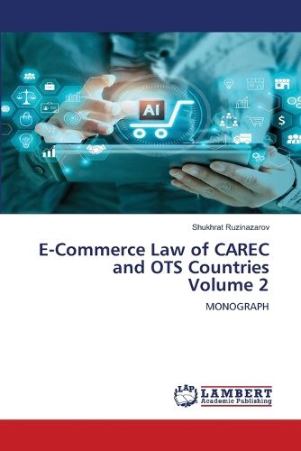 Cover image for E-Commerce Law of CAREC and OTS Countries Volume 2