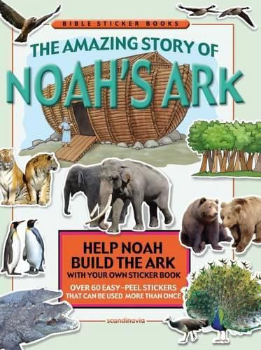 Cover image for The Amazing Story of Noah's Ark