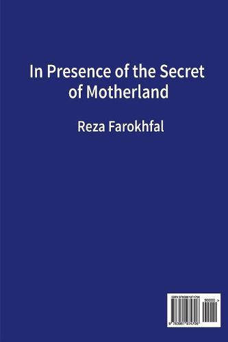 Cover image for In Presence of the Secret of Motherland: Dar Hazrat_e Raz_e Vatan