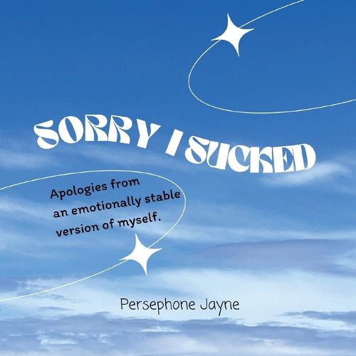 Cover image for Sorry I Sucked