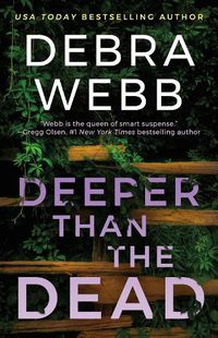 Cover image for Deeper Than the Dead