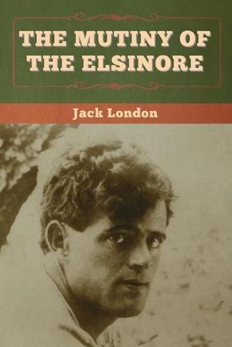 Cover image for The Mutiny of the Elsinore