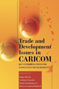 Cover image for Trade and Development Issues in CARICOM: Key Considerations for Navigating Development