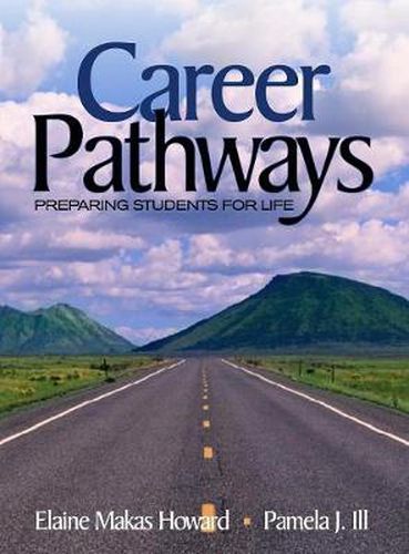 Cover image for Career Pathways: Preparing Students for Life