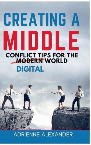 Cover image for Creating a Middle