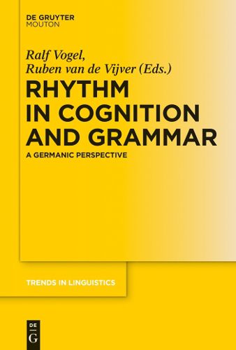 Cover image for Rhythm in Cognition and Grammar: A Germanic Perspective