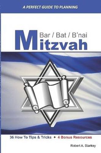 Cover image for A PERFECT GUIDE FOR PLANNING... Bar/Bat/B'nai Mitzvah