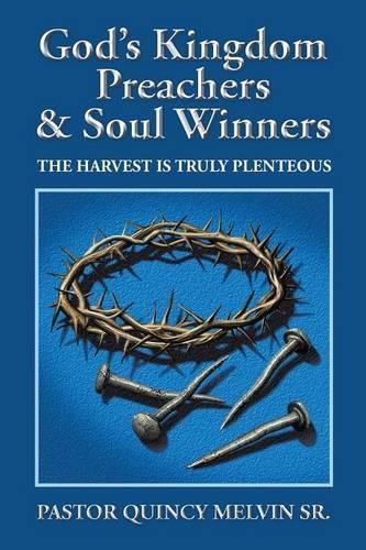 Cover image for God's Kingdom Preachers & Soul Winners