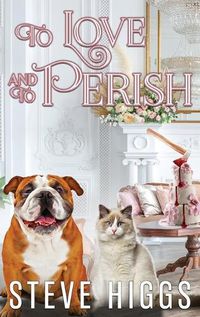 Cover image for To Love and To Perish