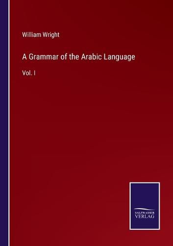 Cover image for A Grammar of the Arabic Language