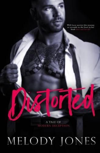 Cover image for Distorted: A Tale of Modern Deception