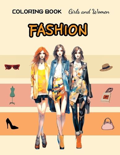 Cover image for Fashion Coloring Book - Girls and Women