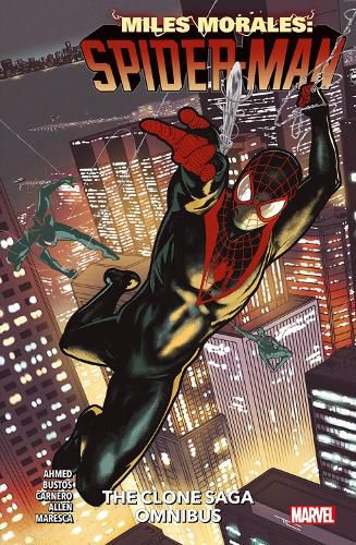 Miles Morales: Spider-Man - The Clone Saga Omnibus