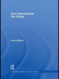 Cover image for The International Tin Cartel