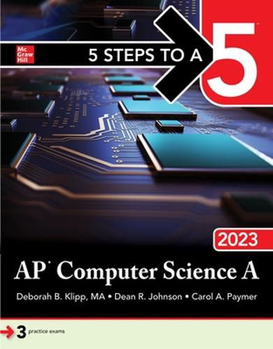 5 Steps to a 5: AP Computer Science A 2023