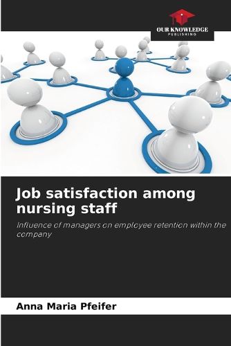 Cover image for Job satisfaction among nursing staff