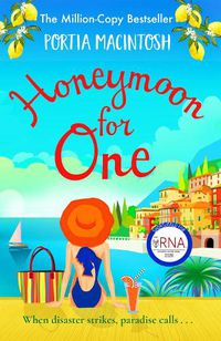 Cover image for Honeymoon For One: The perfect laugh-out-loud romantic comedy to escape with