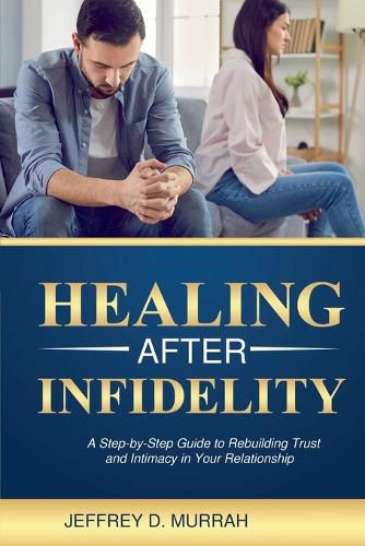Cover image for Healing After Infidelity