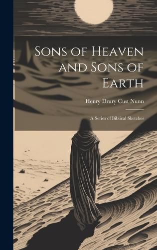 Cover image for Sons of Heaven and Sons of Earth