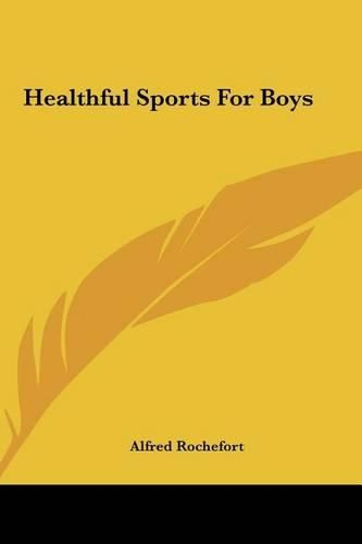 Cover image for Healthful Sports for Boys