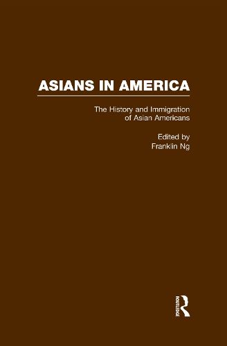 Cover image for The History and Immigration of Asian Americans