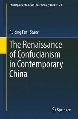 Cover image for The Renaissance of Confucianism in Contemporary China