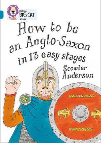 Cover image for How to be an Anglo Saxon: Band 13/Topaz