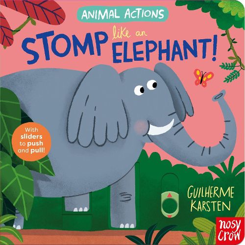 Cover image for Animal Actions: Stomp Like an Elephant