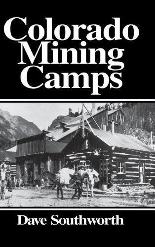 Cover image for Colorado Mining Camps